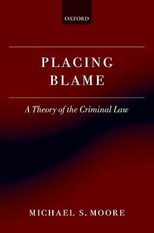 Knjiga Placing Blame Michael S Moore