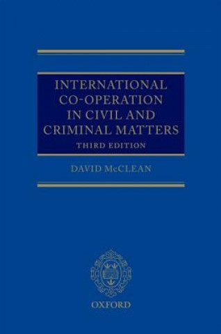 Könyv International Co-operation in Civil and Criminal Matters David McClean