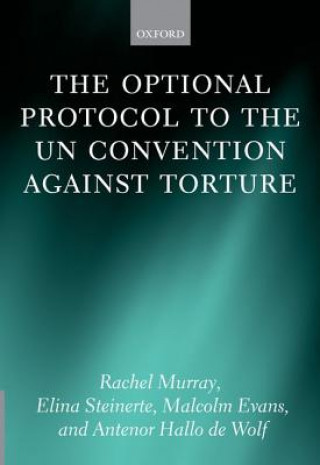 Könyv Optional Protocol to the UN Convention Against Torture Rachel Murray