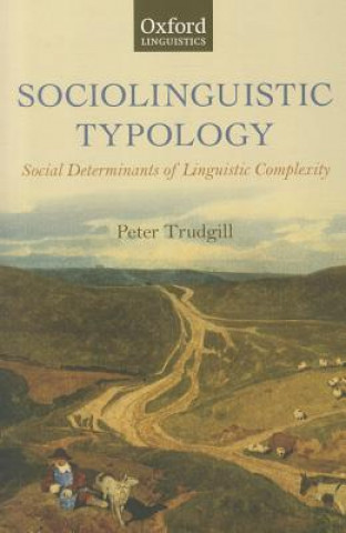 Kniha Sociolinguistic Typology Peter Trudgill