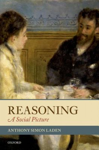 Книга Reasoning Anthony Simon Laden