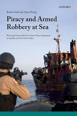 Buch Piracy and Armed Robbery at Sea Robin Geiss