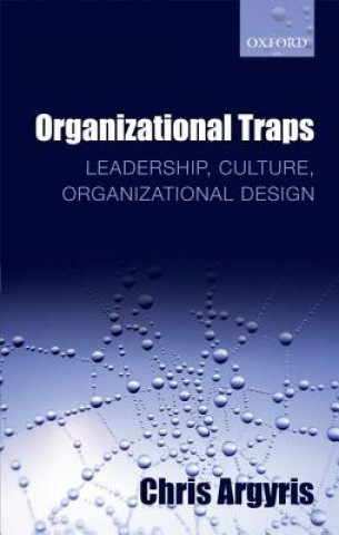 Carte Organizational Traps Chris Argyris