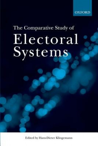 Kniha Comparative Study of Electoral Systems Hans-Dieter Klingemann
