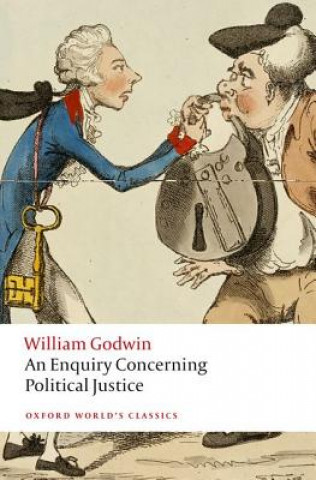 Könyv Enquiry Concerning Political Justice William Godwin