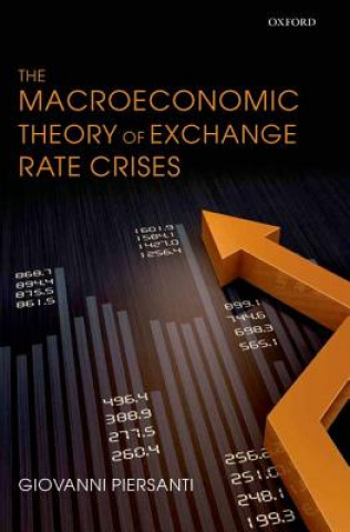 Livre Macroeconomic Theory of Exchange Rate Crises Giovanni Piersanti