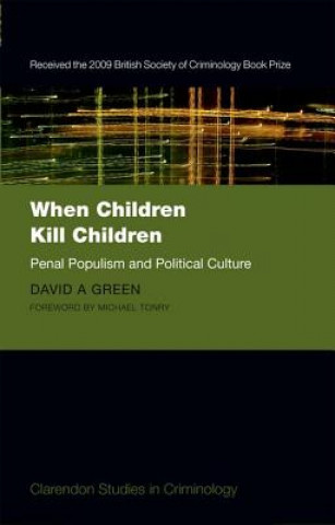 Βιβλίο When Children Kill Children David A Green