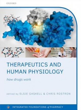 Kniha Therapeutics and Human Physiology Elsie Gaskell