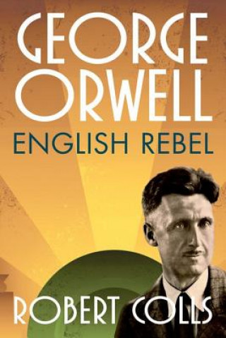 Könyv George Orwell Robert Colls