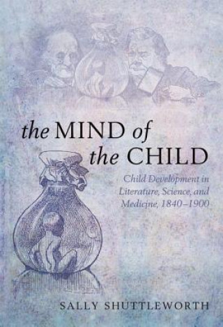 Libro Mind of the Child Sally Shuttleworth