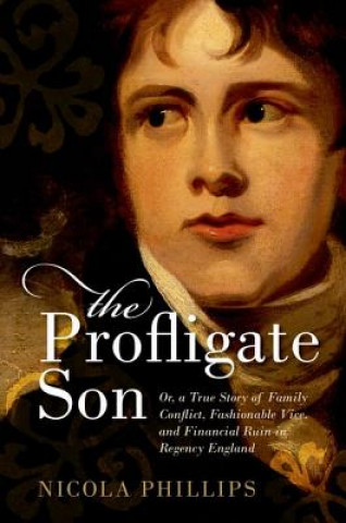 Livro Profligate Son Nicola Phillips