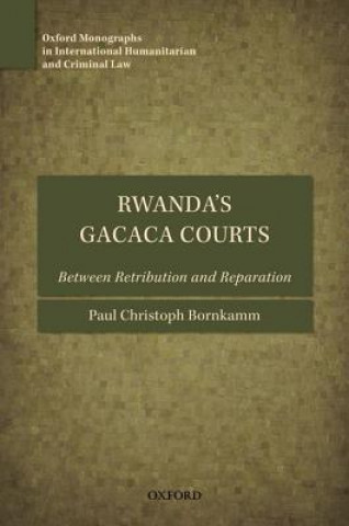 Carte Rwanda's Gacaca Courts Paul Christoph Bornkamm