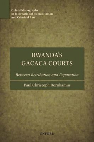 Kniha Rwanda's Gacaca Courts Paul Christoph Bornkamm