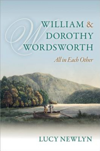 Livre William and Dorothy Wordsworth Lucy Newlyn