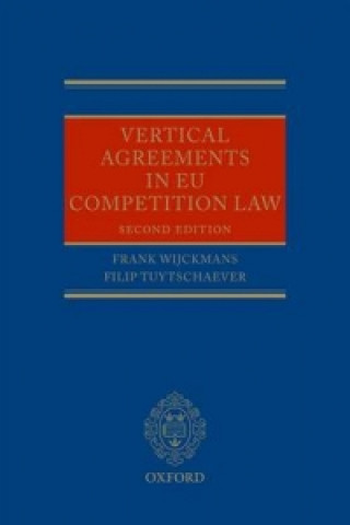 Carte Vertical Agreements in EU Competition Law Frank Wijckmans