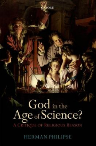 Kniha God in the Age of Science? Herman Philipse