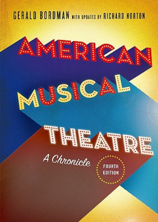 Carte American Musical Theatre Gerald Bordman