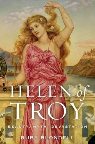 Kniha Helen of Troy Ruby Blondell