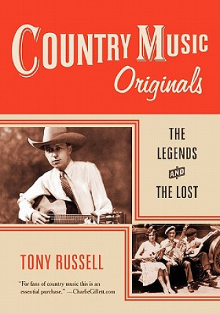Kniha Country Music Originals Tony Russell