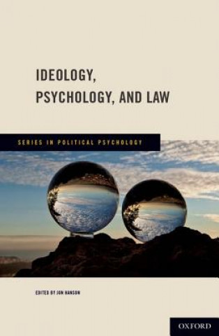 Kniha Ideology, Psychology, and Law Jon Hanson