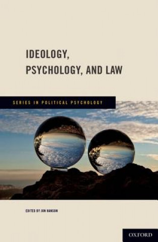 Könyv Ideology, Psychology, and Law Jon Hanson