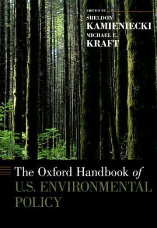 Könyv Oxford Handbook of U.S. Environmental Policy Sheldon Kamieniecki