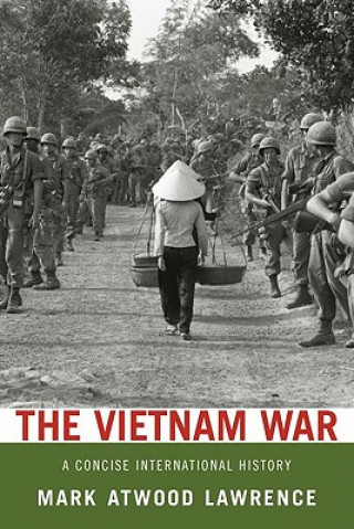 Kniha Vietnam War Mark Atwood Lawrence