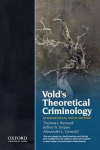 Kniha Vold's Theoretical Criminology Thomas J Bernard