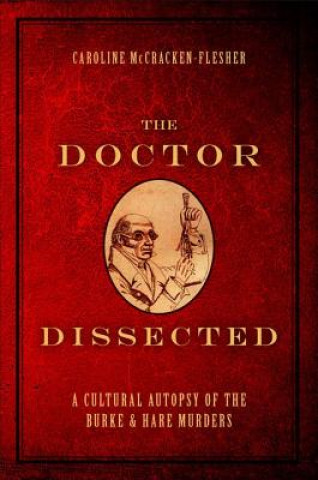 Книга Doctor Dissected Caroline McCracken Flesher