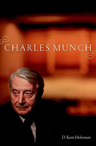 Buch Charles Munch D Kern Holoman