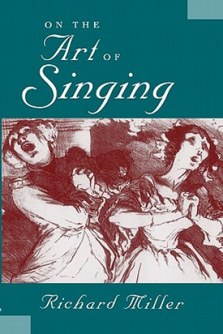 Könyv On the Art of Singing Richard Miller