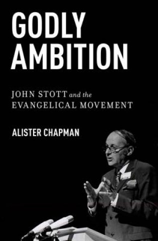 Könyv Godly Ambition Chapman