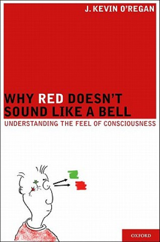 Livre Why Red Doesn't Sound Like a Bell J Kevin O´Regan