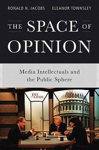 Könyv Space of Opinion Ronald N Jacobs