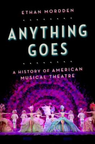 Carte Anything Goes Ethan Mordden