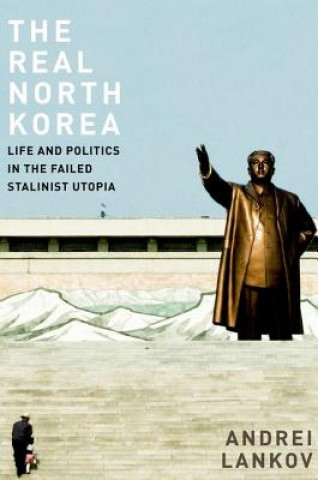 Книга Real North Korea Andrei Lankov