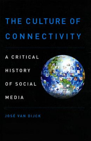 Buch Culture of Connectivity Jose van Dijck