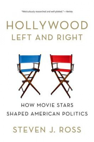 Βιβλίο Hollywood Left and Right Steven  J Ross