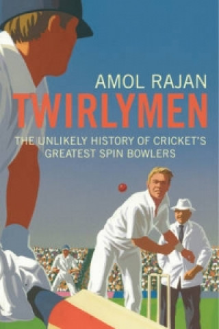 Livre Twirlymen Amol Rajan