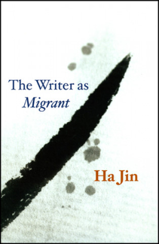 Carte Writer as Migrant Ha Jin