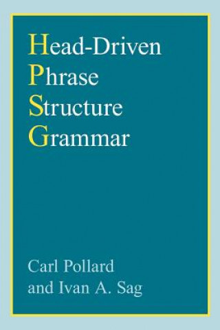 Książka Head-Driven Phrase Structure Grammar Carl Jesse Pollard