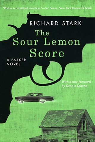 Könyv Sour Lemon Score Richard Stark