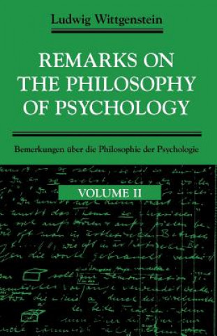 Könyv Remarks on the Philosophy of Psychology Ludwig Wittgenstein