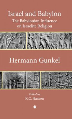 Carte Israel and Babylon Hermann Gunkel