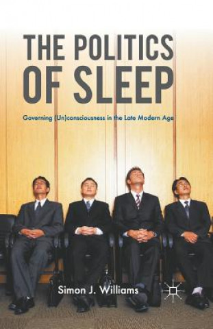 Book Politics of Sleep S Williams
