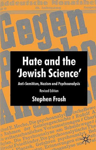 Kniha Hate and the 'Jewish Science' S Frosh