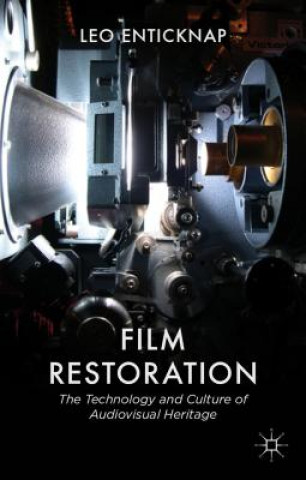 Könyv Film Restoration Leo Enticknap