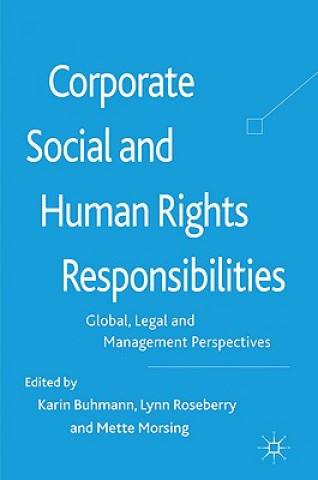 Könyv Corporate Social and Human Rights Responsibilities Karin Buhmann