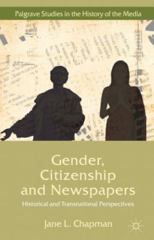 Book Gender, Citizenship and Newspapers Jane L Chapman