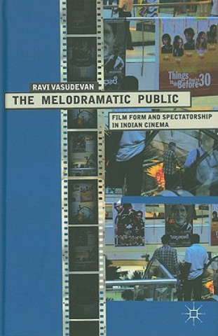 Könyv Melodramatic Public R. Vasudevan